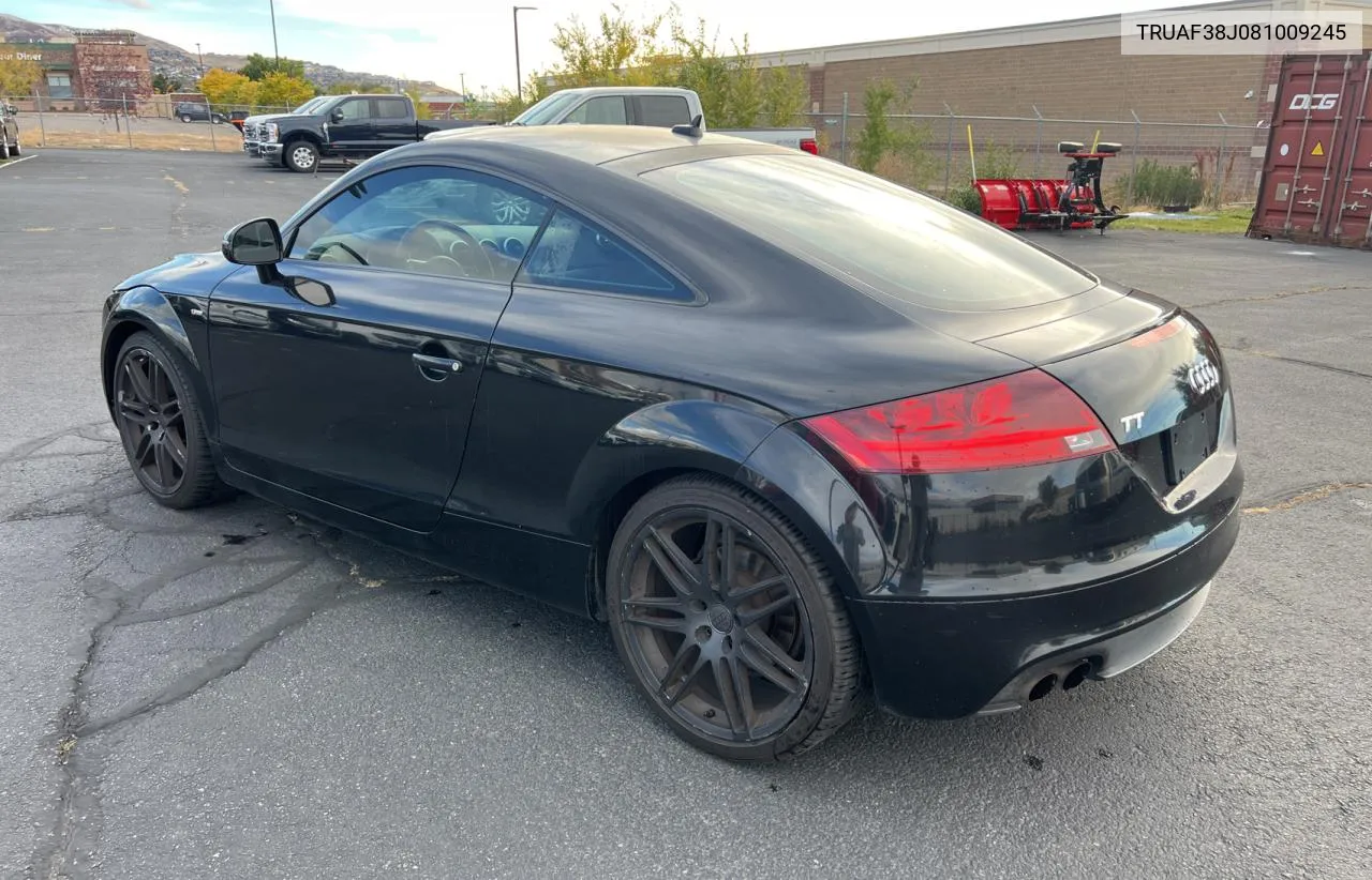 2008 Audi Tt 2.0T VIN: TRUAF38J081009245 Lot: 79571214