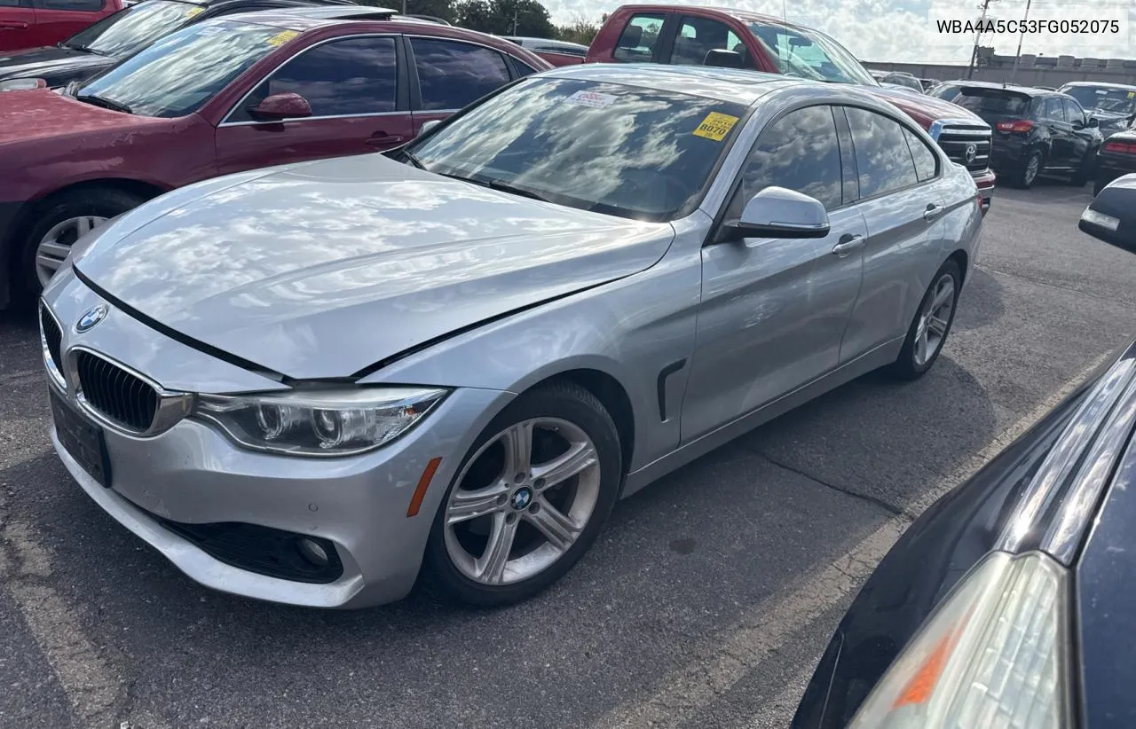 2015 BMW 428 I Gran Coupe VIN: WBA4A5C53FG052075 Lot: 77806354