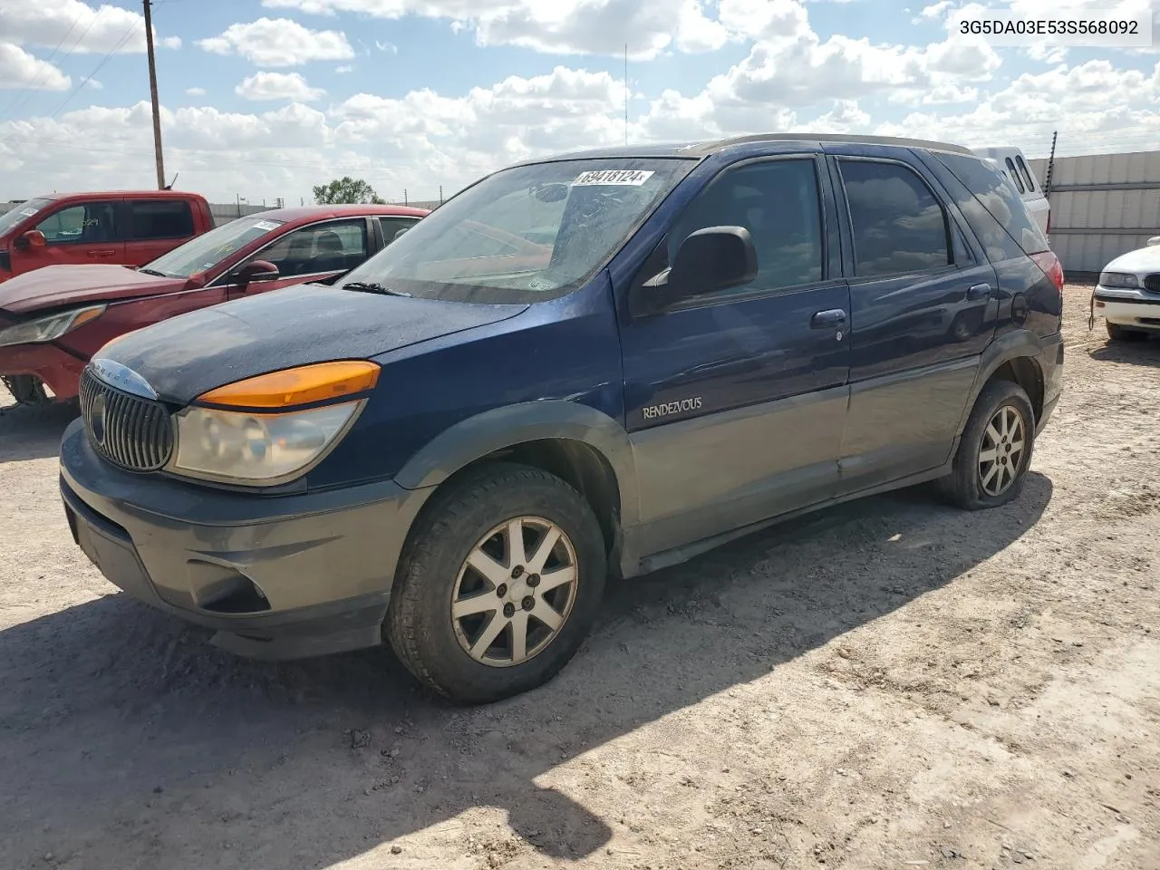 2003 Buick Rendezvous Cx VIN: 3G5DA03E53S568092 Lot: 69418124