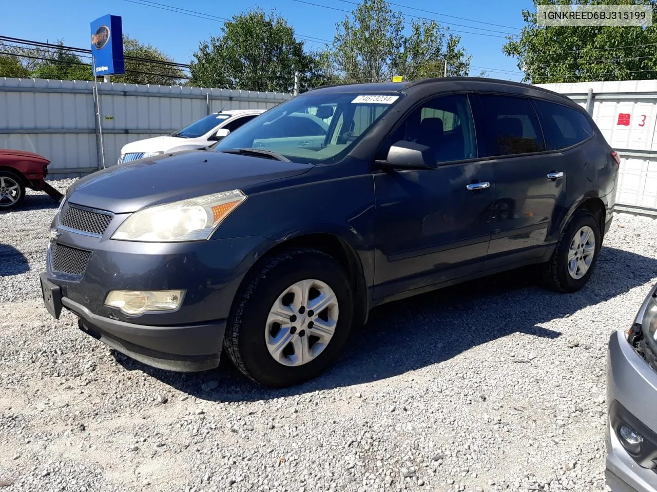 2011 Chevrolet Traverse Ls VIN: 1GNKREED6BJ315199 Lot: 74673234