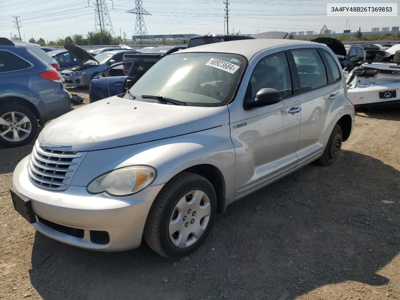 2006 Chrysler Pt Cruiser VIN: 3A4FY48B26T369853 Lot: 68923684