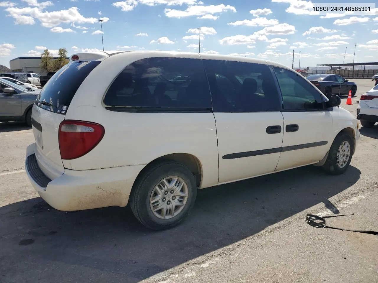 2004 Dodge Grand Caravan Se VIN: 1D8GP24R14B585391 Lot: 69713554