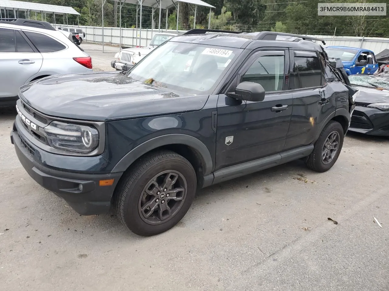 2021 Ford Bronco Sport Big Bend VIN: 3FMCR9B60MRA84413 Lot: 74869194