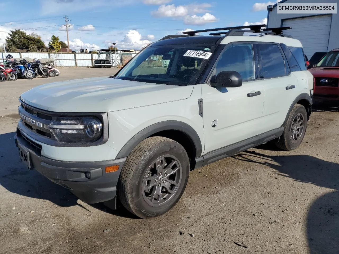 2021 Ford Bronco Sport Big Bend VIN: 3FMCR9B60MRA35504 Lot: 77116504