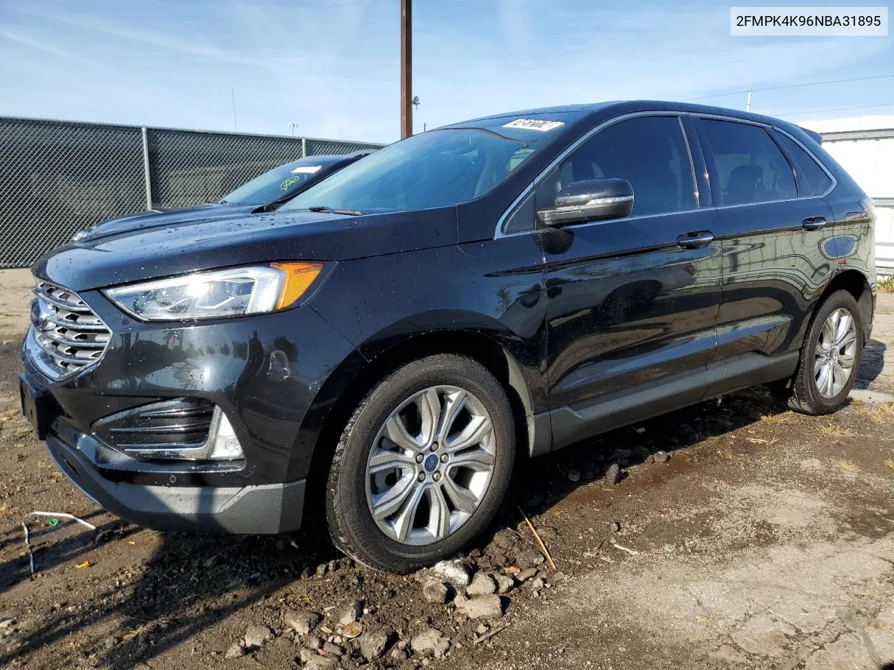 2022 Ford Edge Titanium VIN: 2FMPK4K96NBA31895 Lot: 74512174