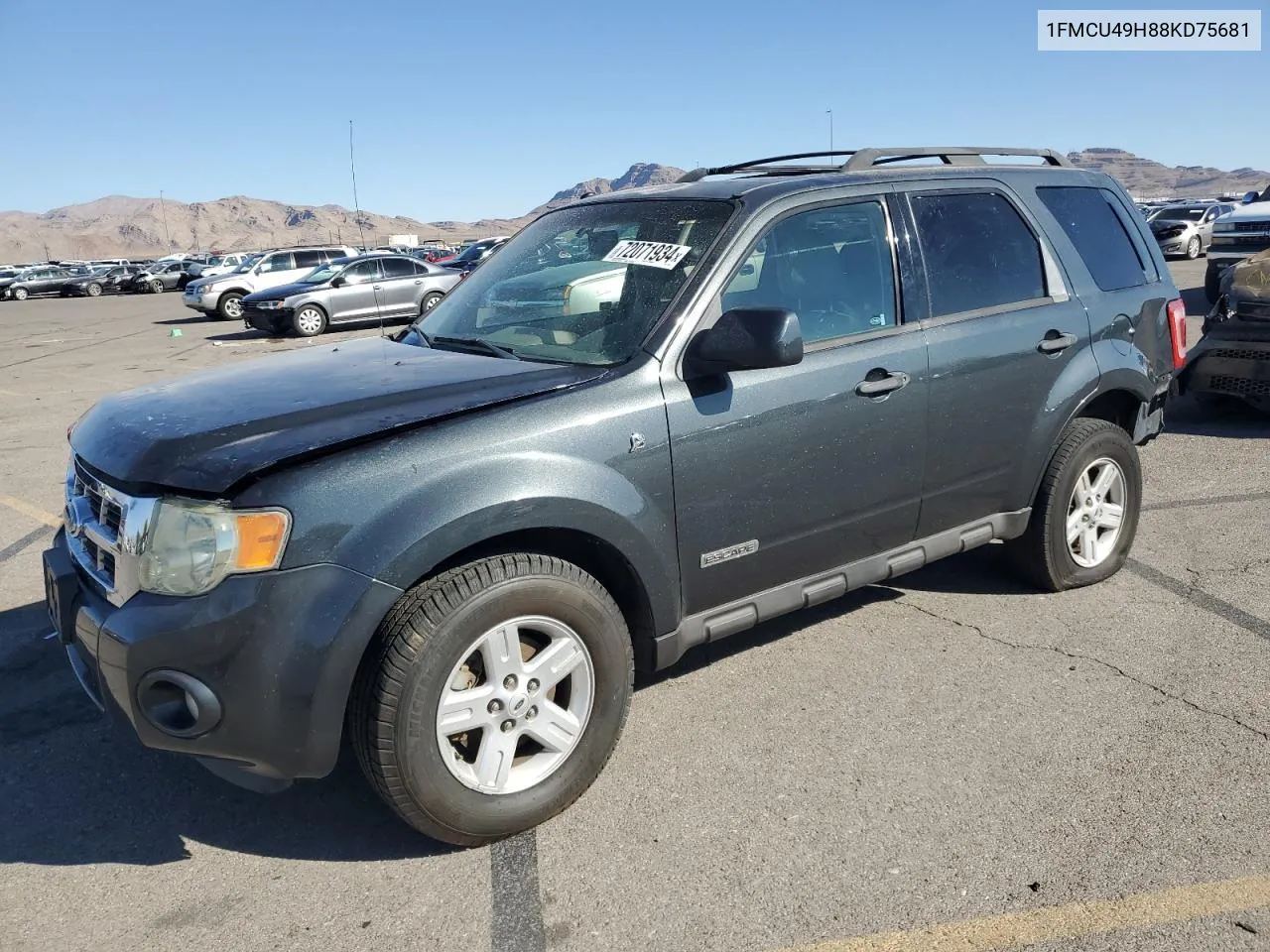 2008 Ford Escape Hev VIN: 1FMCU49H88KD75681 Lot: 72071934