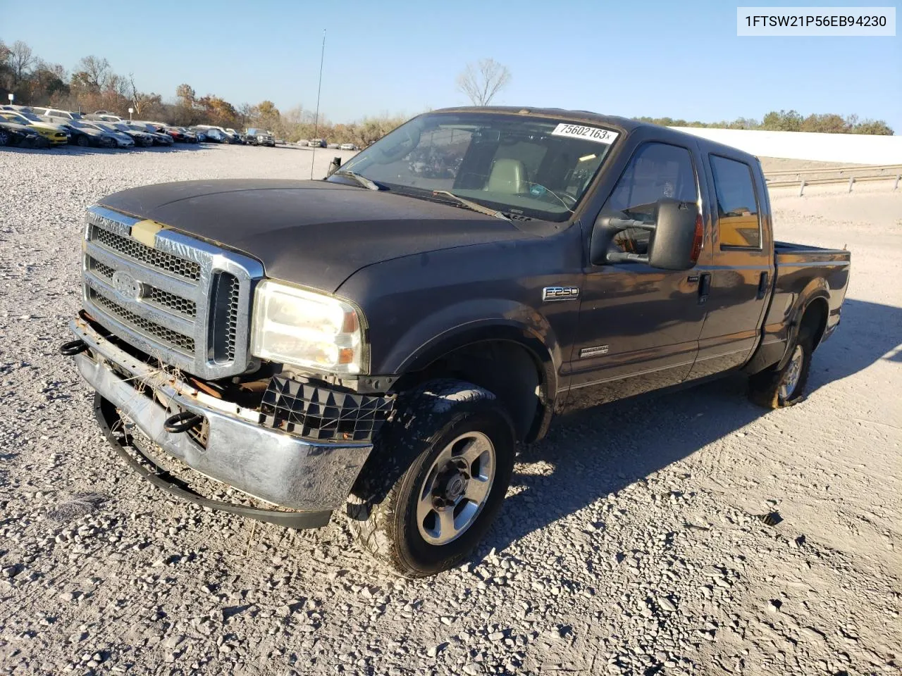 2006 Ford F250 Super Duty VIN: 1FTSW21P56EB94230 Lot: 77215754