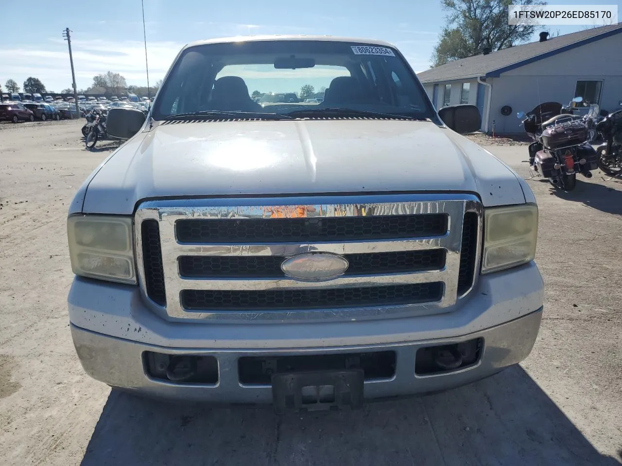 2006 Ford F250 Super Duty VIN: 1FTSW20P26ED85170 Lot: 80623354