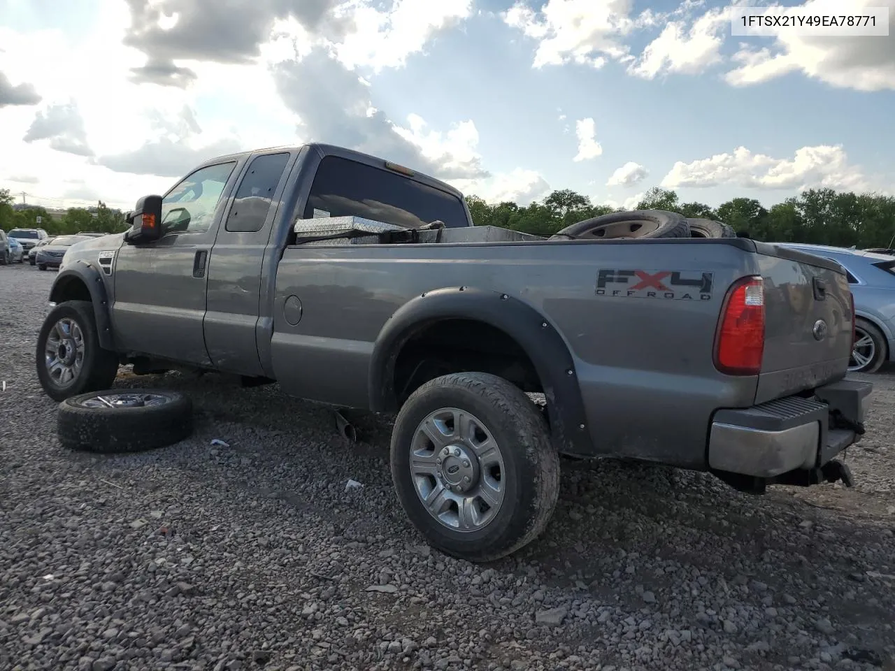 2009 Ford F250 Super Duty VIN: 1FTSX21Y49EA78771 Lot: 72080524