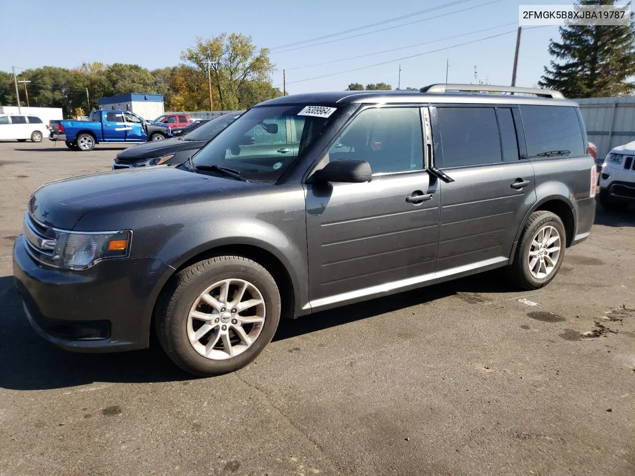 2018 Ford Flex Se VIN: 2FMGK5B8XJBA19787 Lot: 76309964