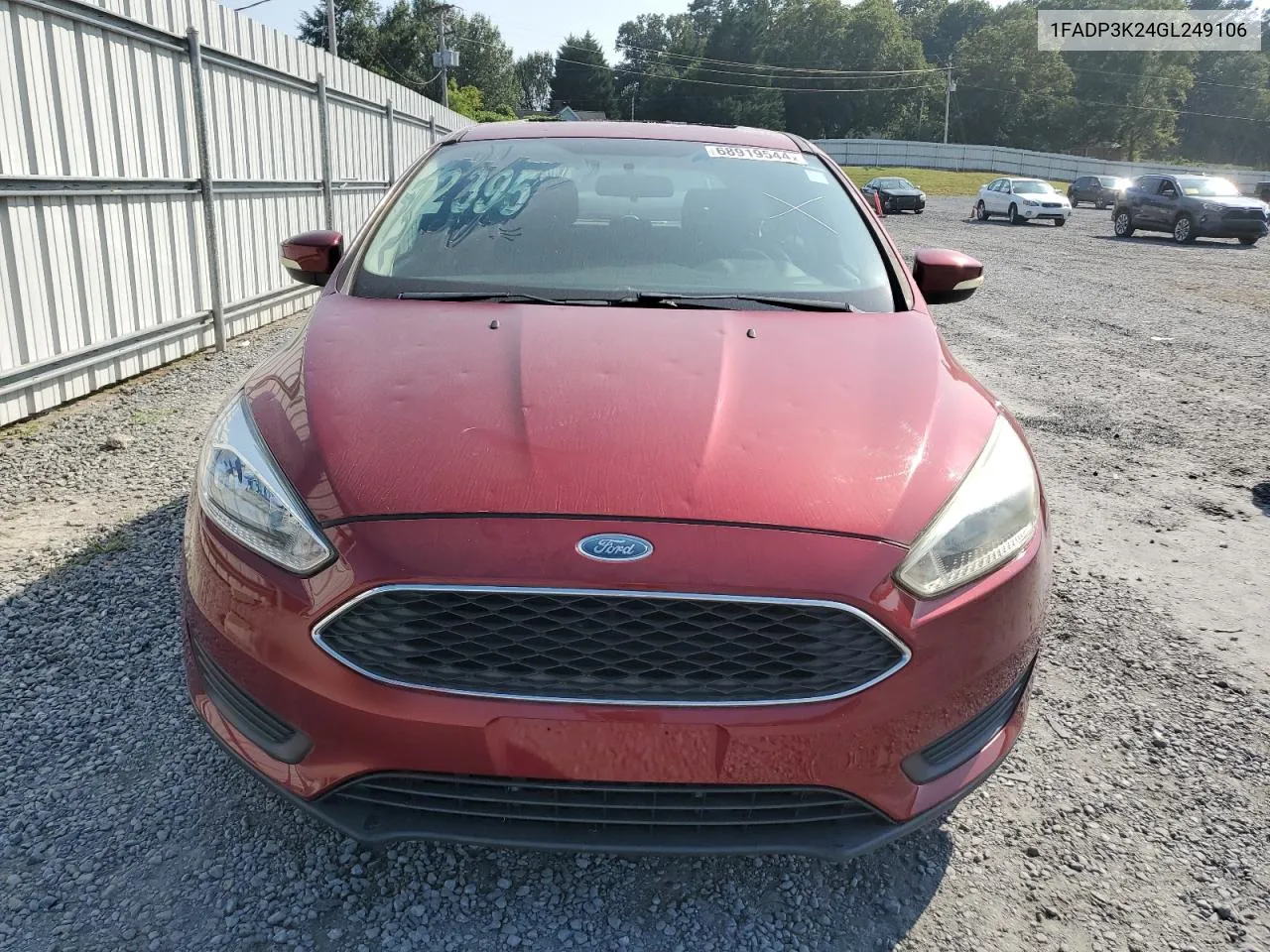 2016 Ford Focus Se VIN: 1FADP3K24GL249106 Lot: 68919544