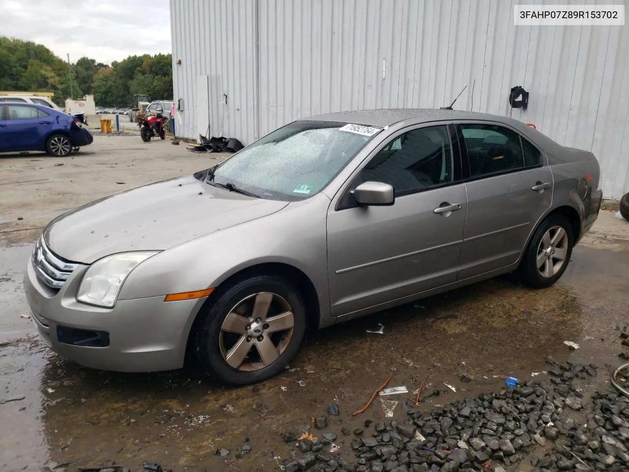 2009 Ford Fusion Se VIN: 3FAHP07Z89R153702 Lot: 71952764