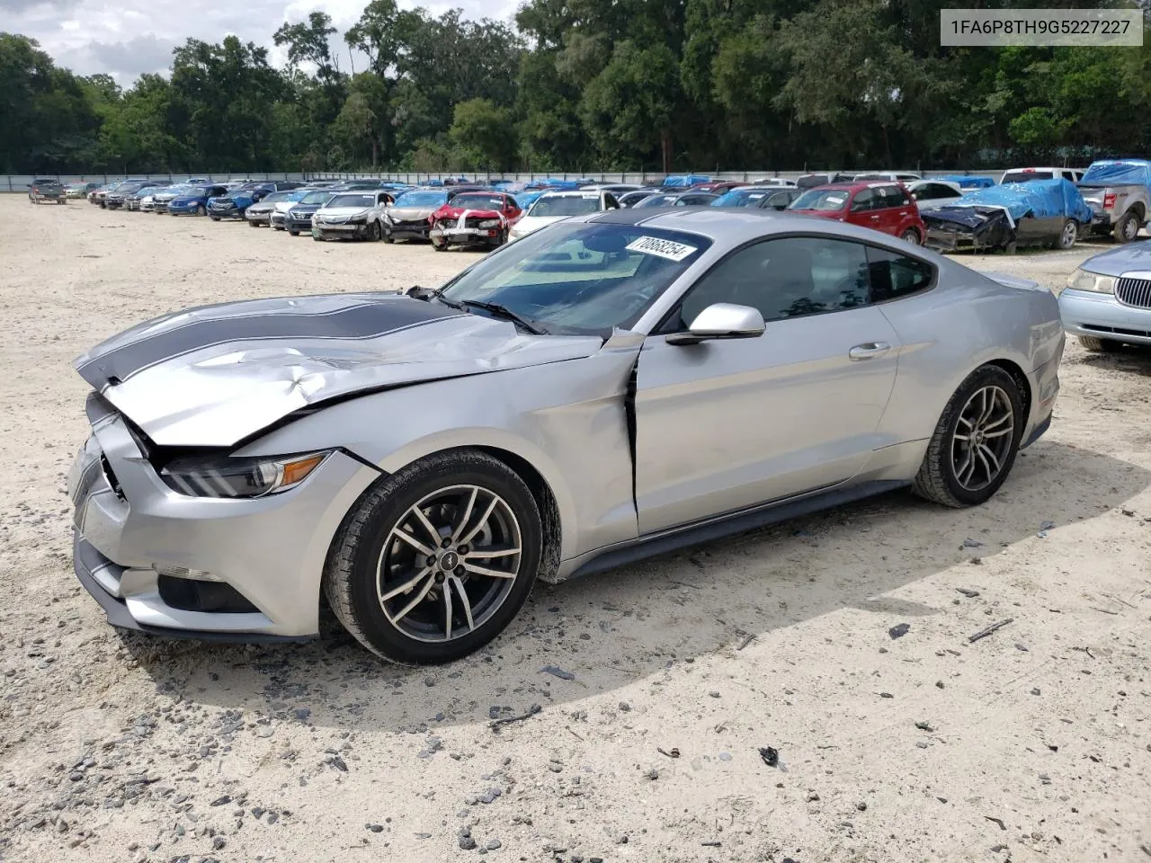 2016 Ford Mustang VIN: 1FA6P8TH9G5227227 Lot: 70868254