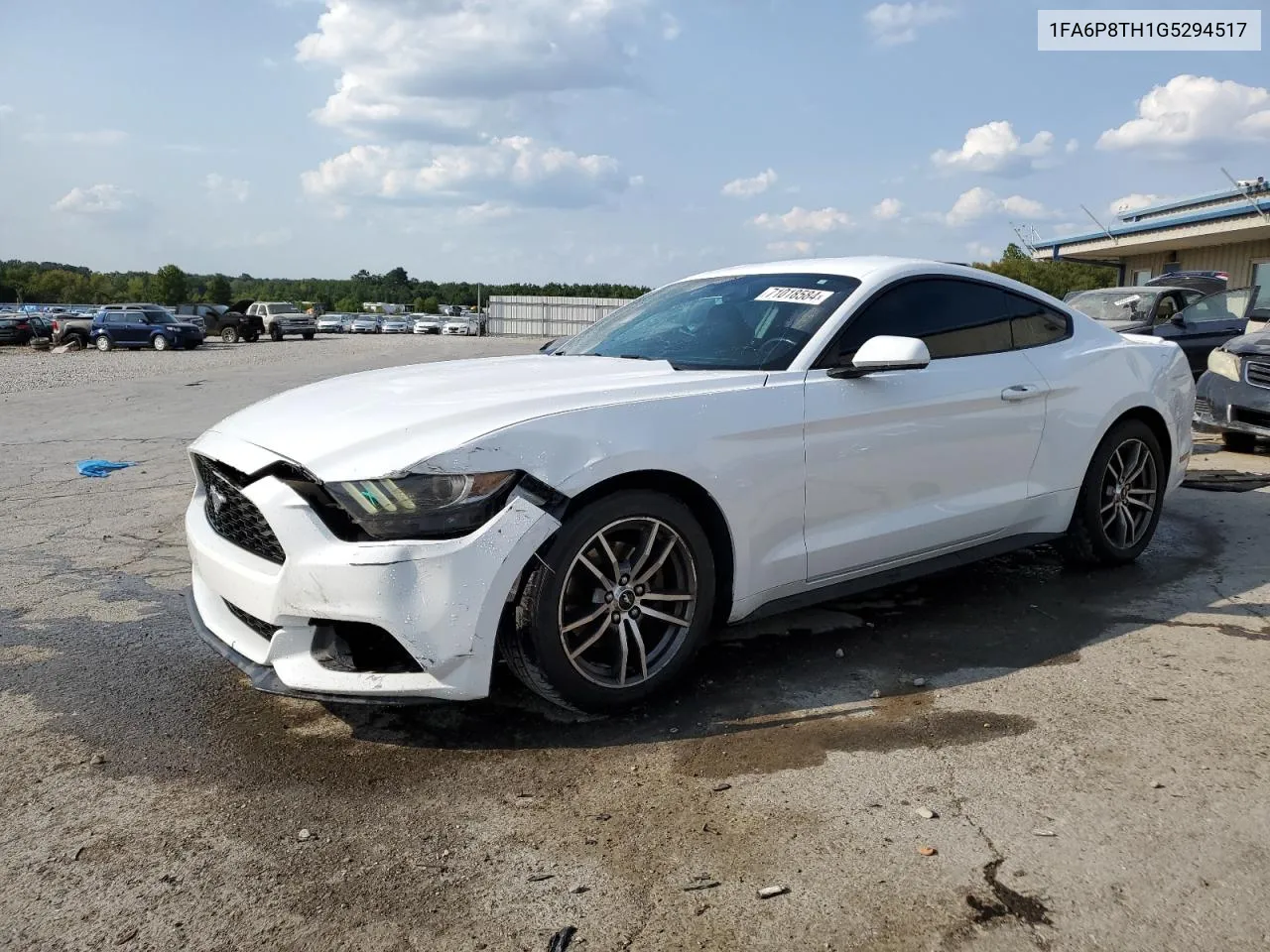 2016 Ford Mustang VIN: 1FA6P8TH1G5294517 Lot: 71018584