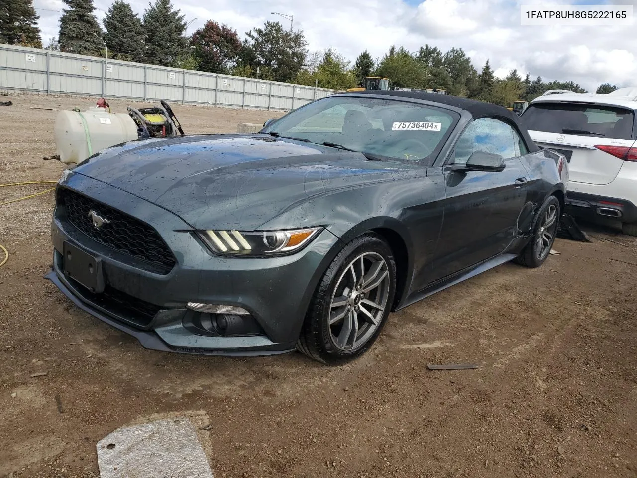 2016 Ford Mustang VIN: 1FATP8UH8G5222165 Lot: 75736404