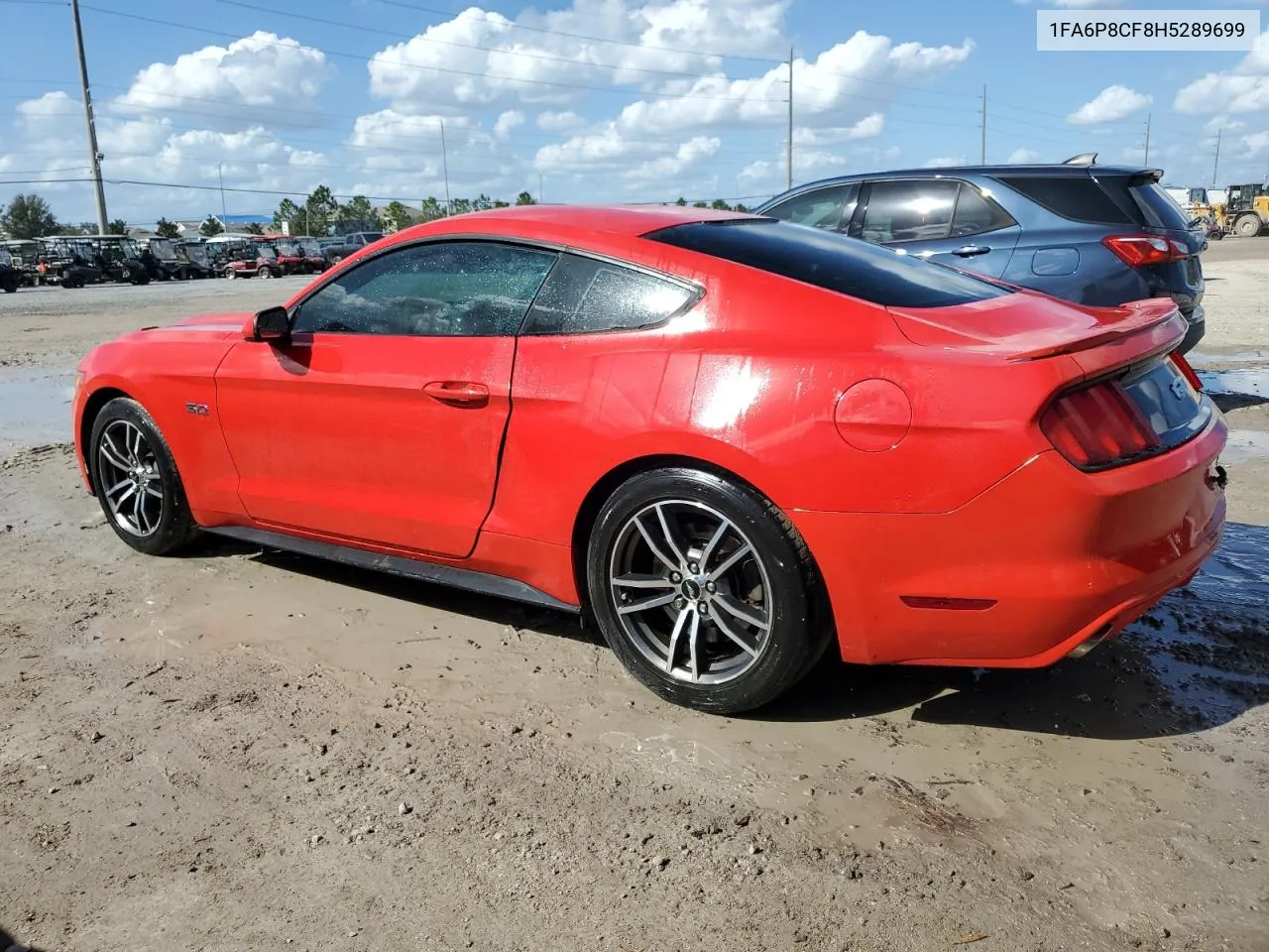 2017 Ford Mustang Gt VIN: 1FA6P8CF8H5289699 Lot: 78955084