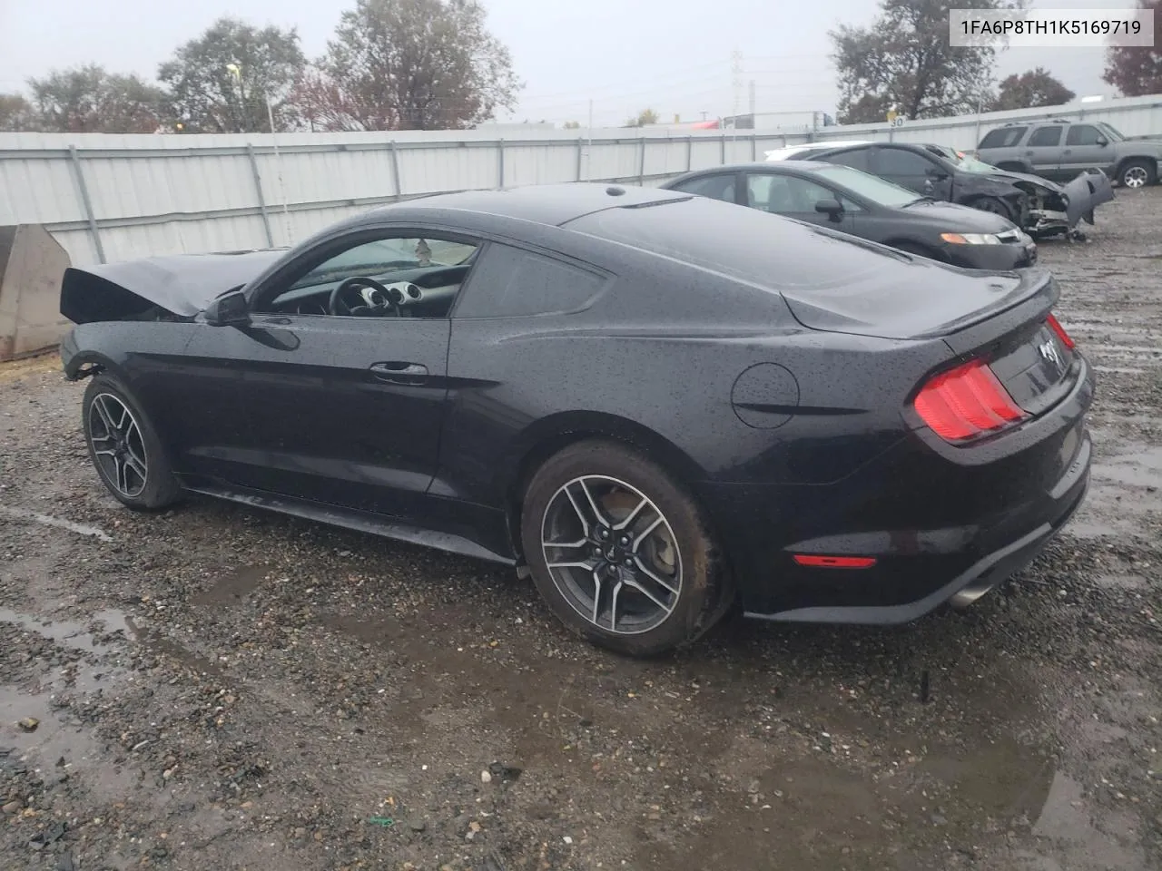 2019 Ford Mustang VIN: 1FA6P8TH1K5169719 Lot: 80047154