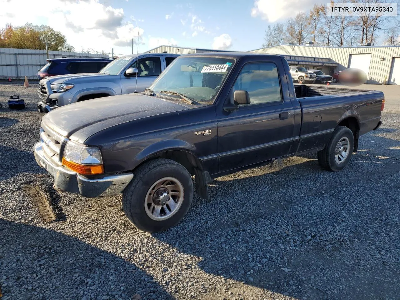 1999 Ford Ranger VIN: 1FTYR10V9XTA95340 Lot: 77841044