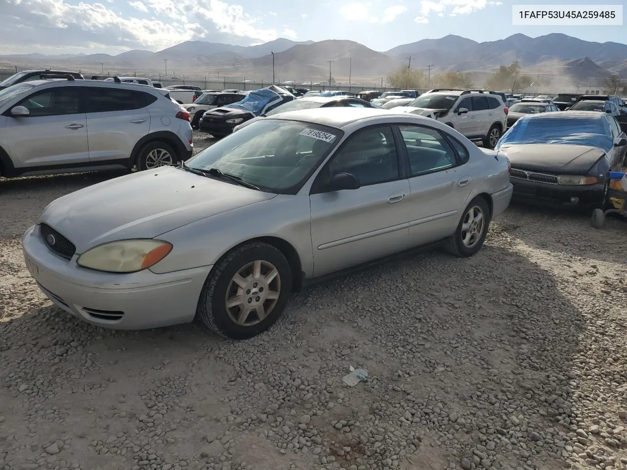 2005 Ford Taurus Se VIN: 1FAFP53U45A259485 Lot: 78195254