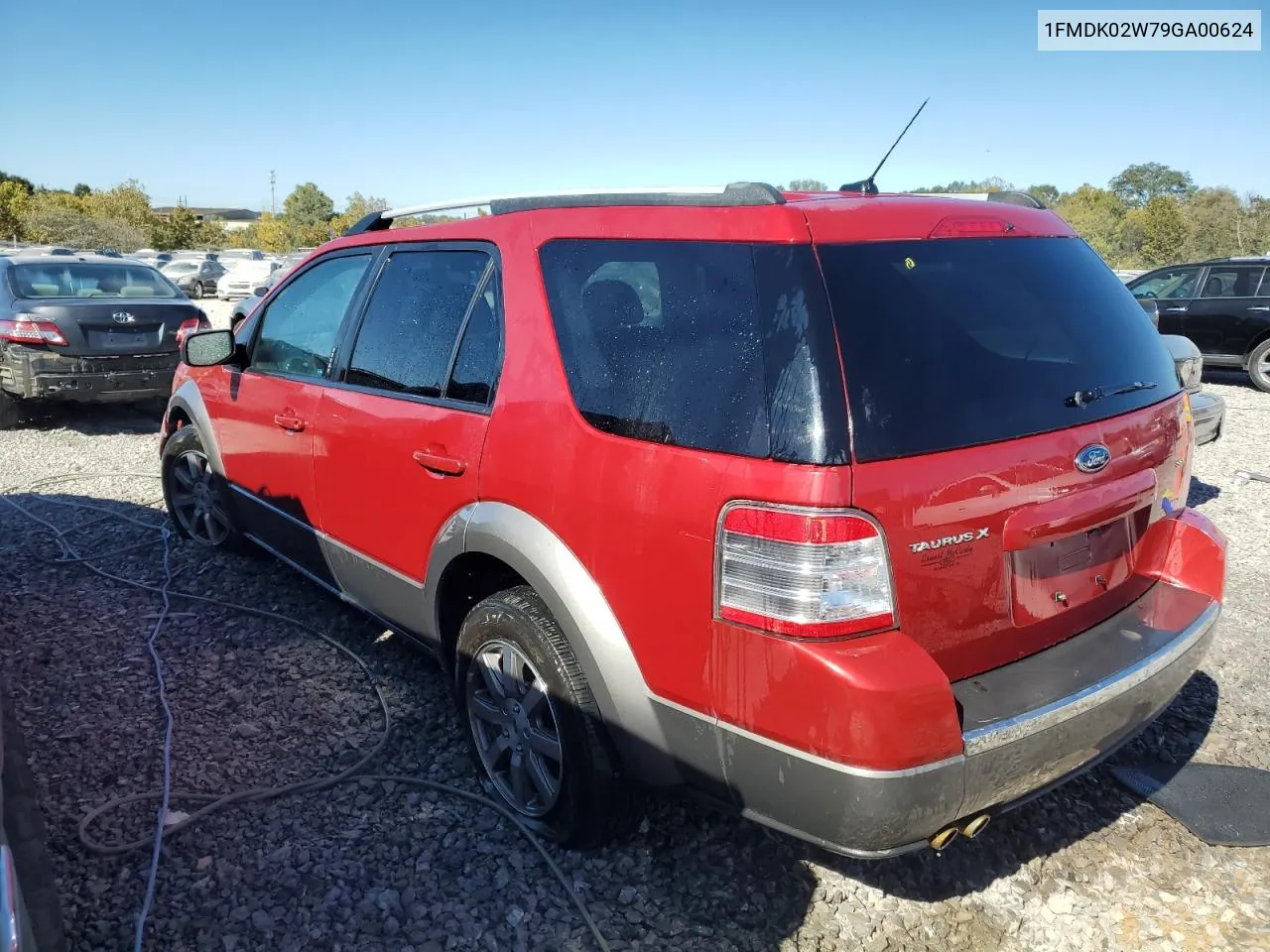 2009 Ford Taurus X Sel VIN: 1FMDK02W79GA00624 Lot: 76325834