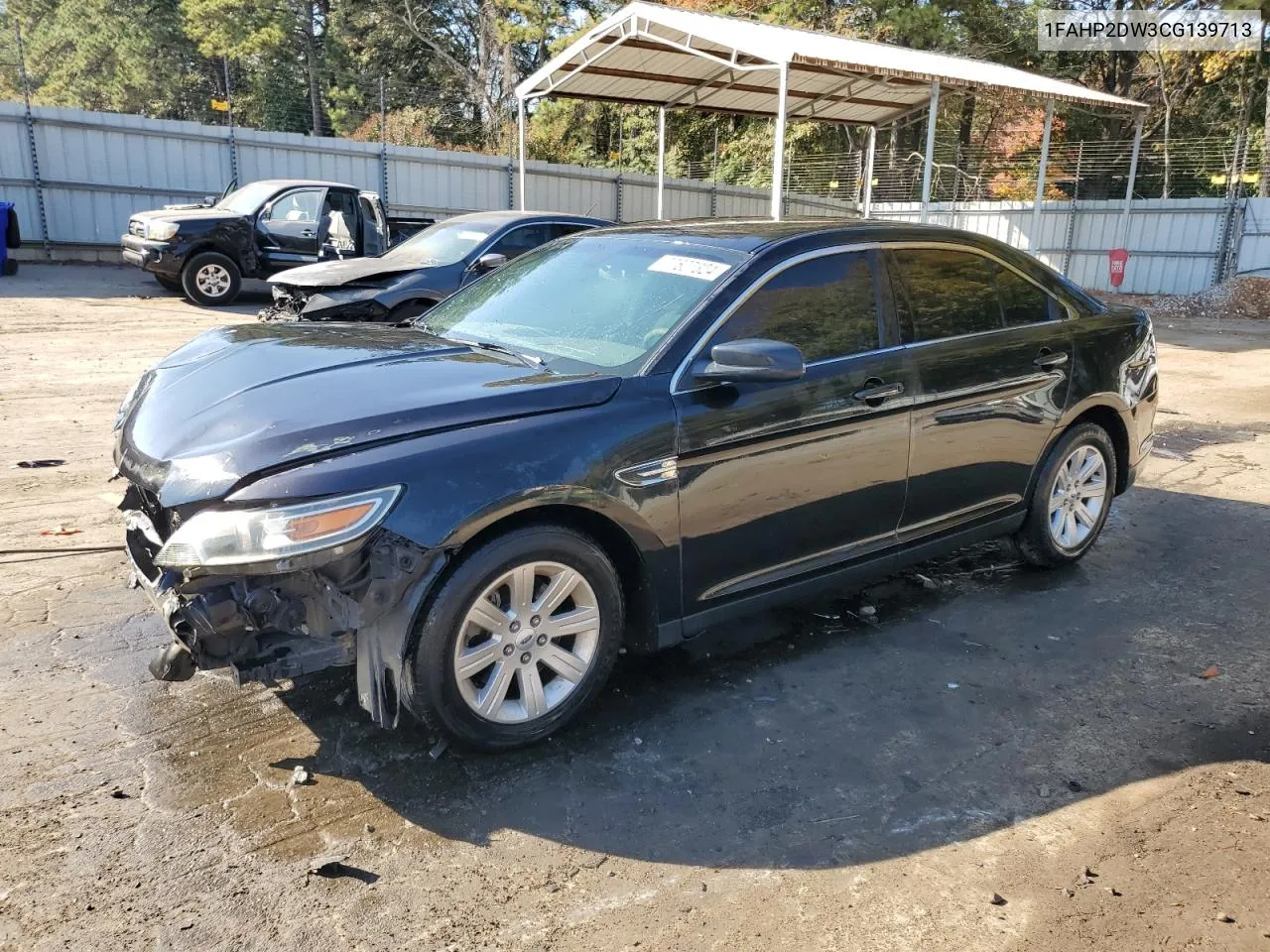 2012 Ford Taurus Se VIN: 1FAHP2DW3CG139713 Lot: 77607324