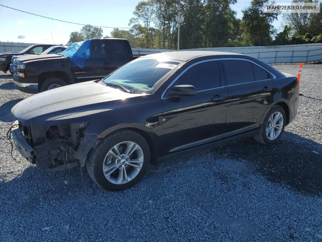 2014 Ford Taurus Sel VIN: 1FAHP2E83EG149869 Lot: 76172204