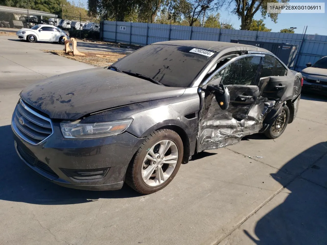 2016 Ford Taurus Sel VIN: 1FAHP2E8XGG106911 Lot: 72983404