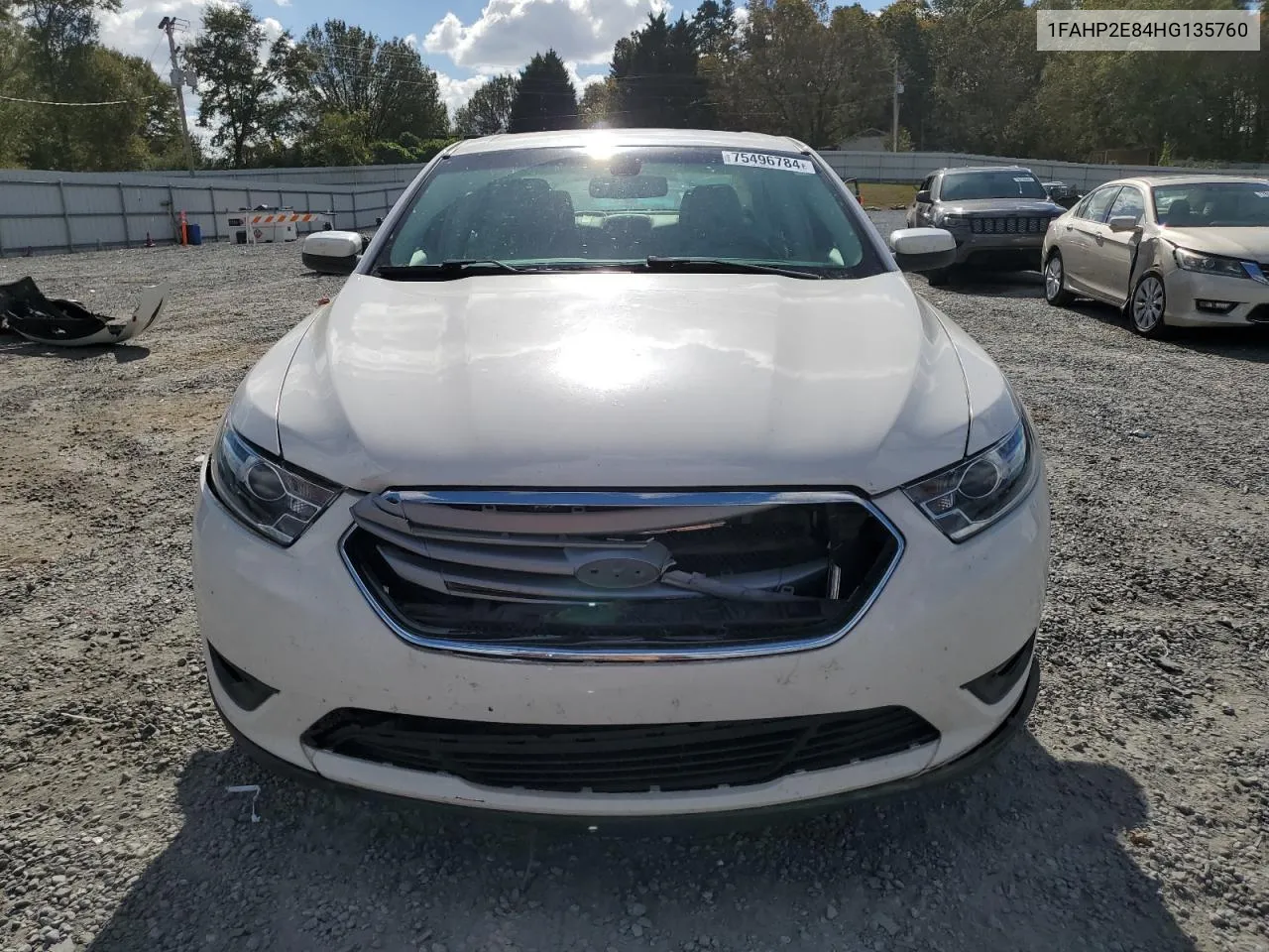 2017 Ford Taurus Sel VIN: 1FAHP2E84HG135760 Lot: 75496784