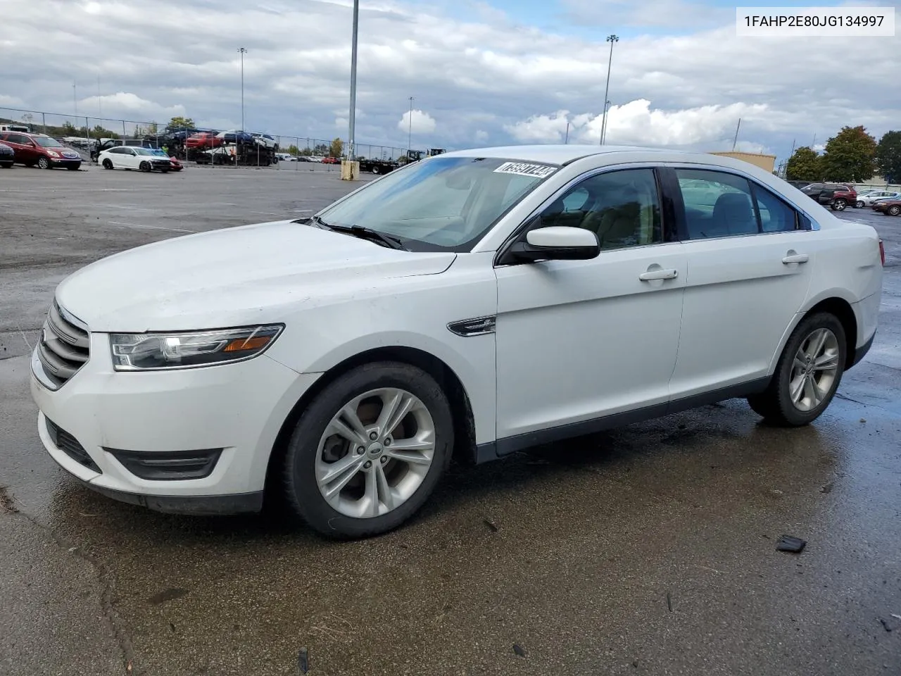 2018 Ford Taurus Sel VIN: 1FAHP2E80JG134997 Lot: 75997744