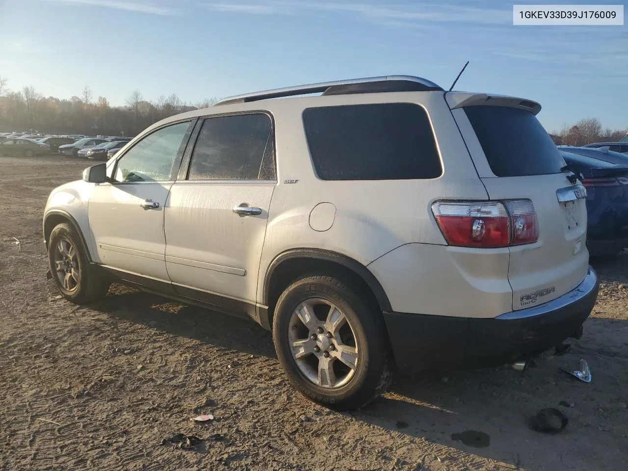 2009 GMC Acadia Slt-2 VIN: 1GKEV33D39J176009 Lot: 77283244