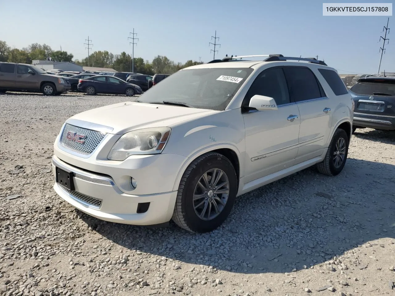 2012 GMC Acadia Denali VIN: 1GKKVTED5CJ157808 Lot: 71097454