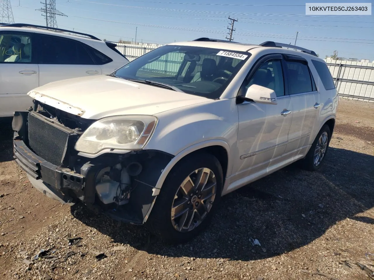 2012 GMC Acadia Denali VIN: 1GKKVTED5CJ263403 Lot: 71584554