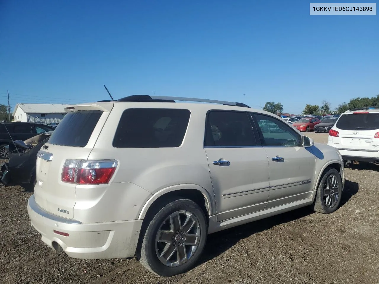 2012 GMC Acadia Denali VIN: 1GKKVTED6CJ143898 Lot: 73167184