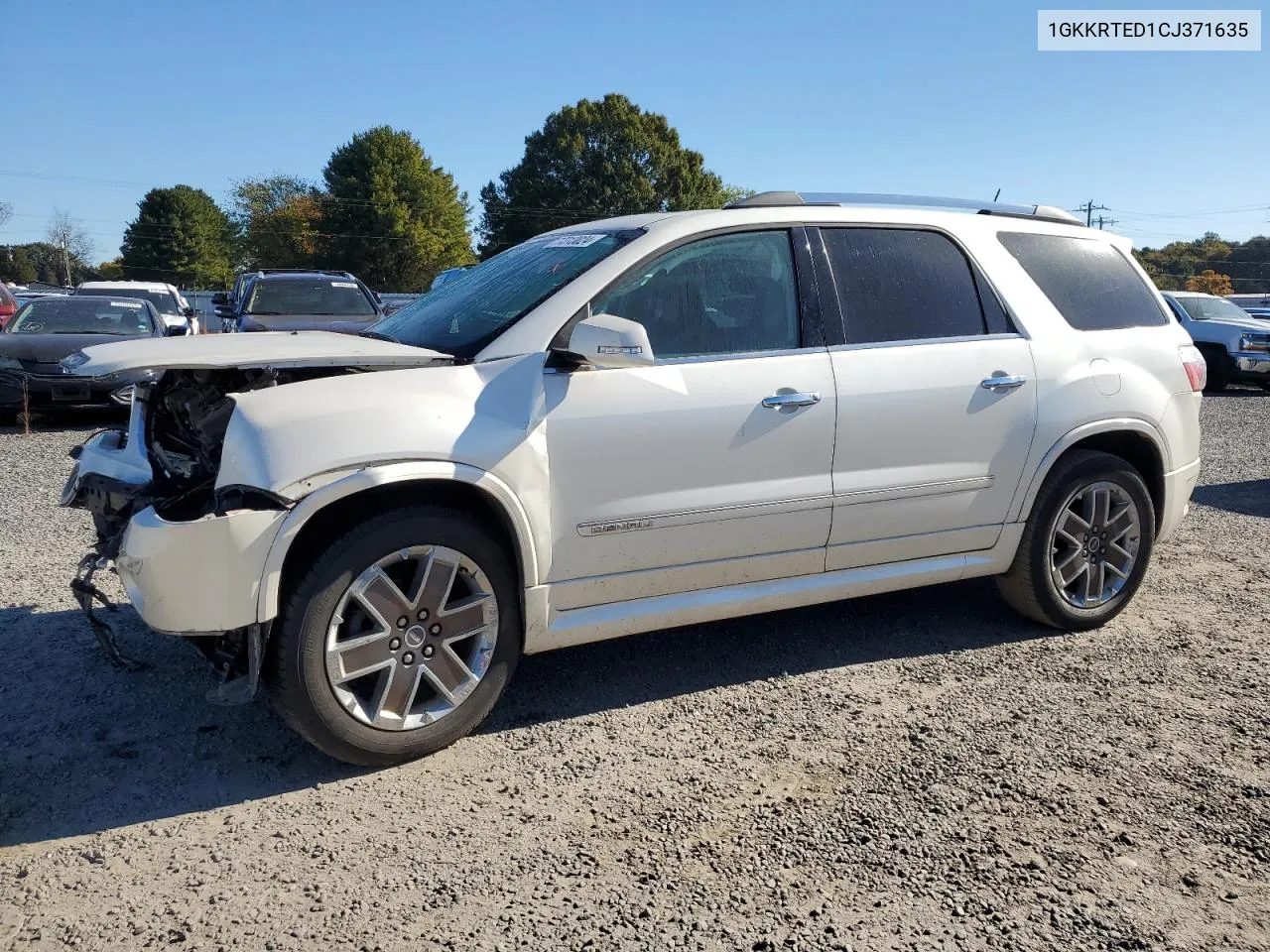 2012 GMC Acadia Denali VIN: 1GKKRTED1CJ371635 Lot: 77313024