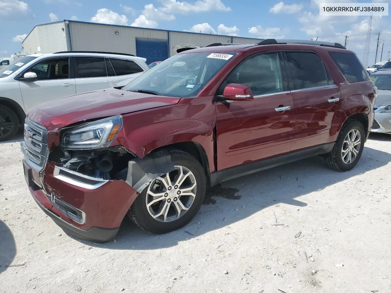 2015 GMC Acadia Slt-1 VIN: 1GKKRRKD4FJ384889 Lot: 71588334