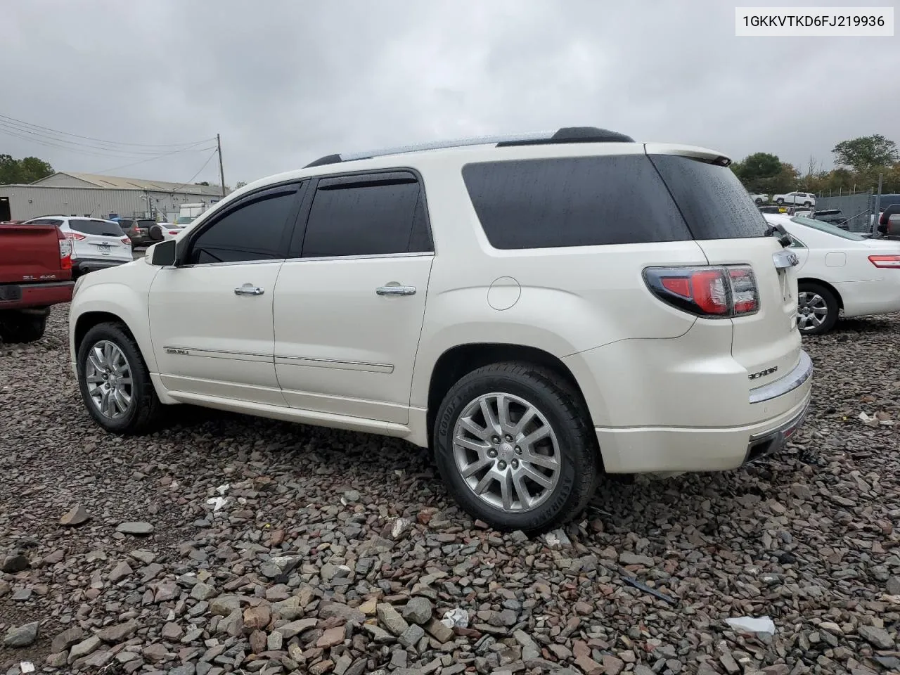 2015 GMC Acadia Denali VIN: 1GKKVTKD6FJ219936 Lot: 72831324