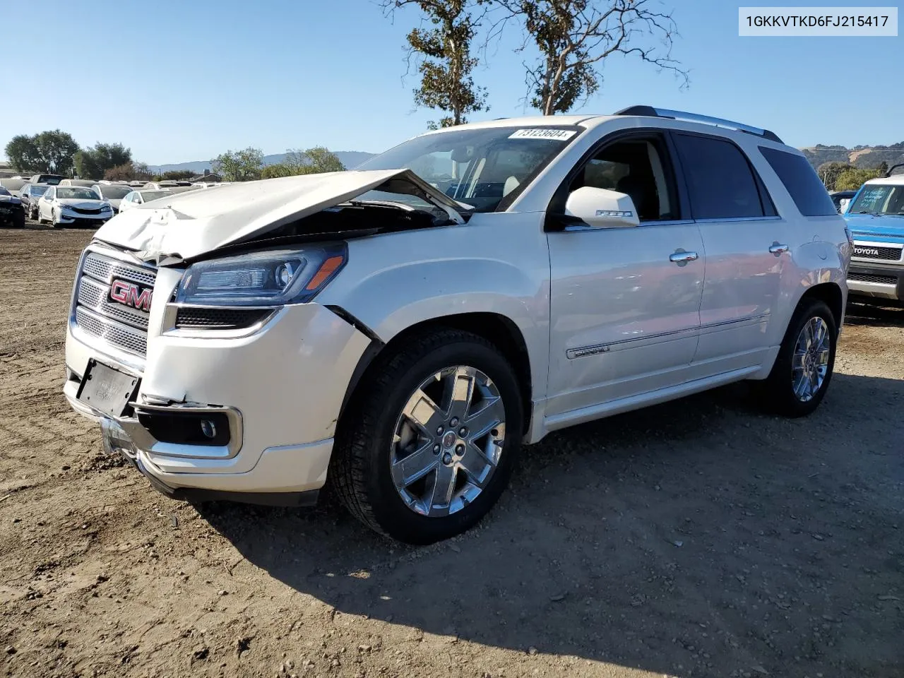 2015 GMC Acadia Denali VIN: 1GKKVTKD6FJ215417 Lot: 73123604