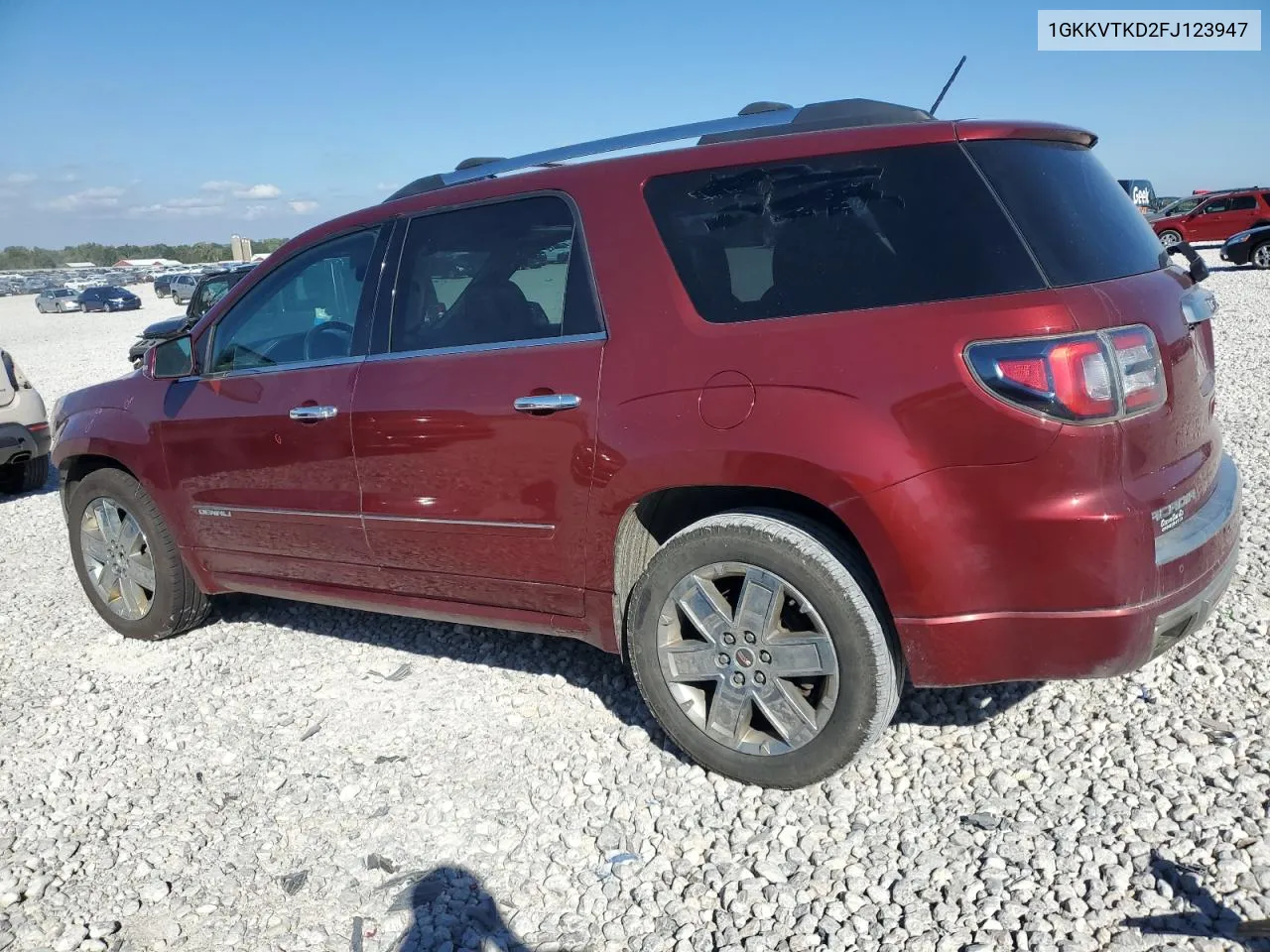 2015 GMC Acadia Denali VIN: 1GKKVTKD2FJ123947 Lot: 73276194