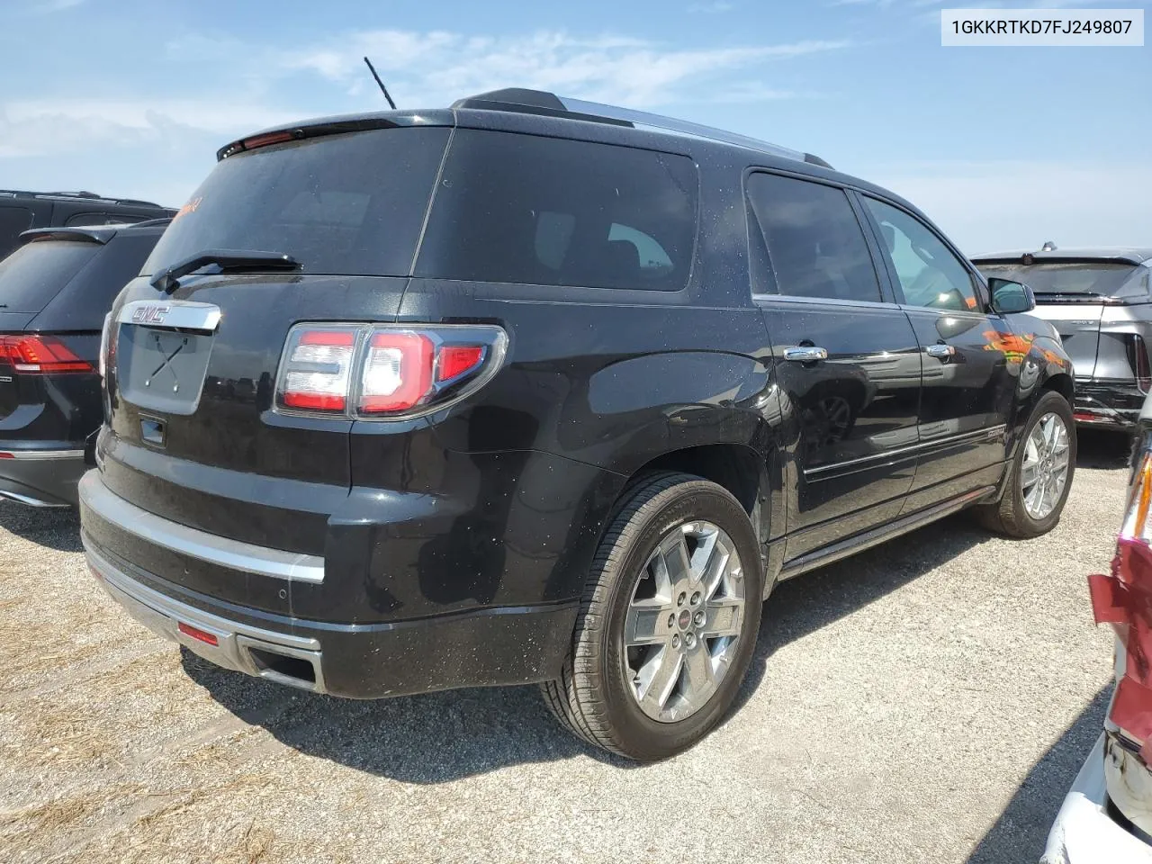 2015 GMC Acadia Denali VIN: 1GKKRTKD7FJ249807 Lot: 74141734