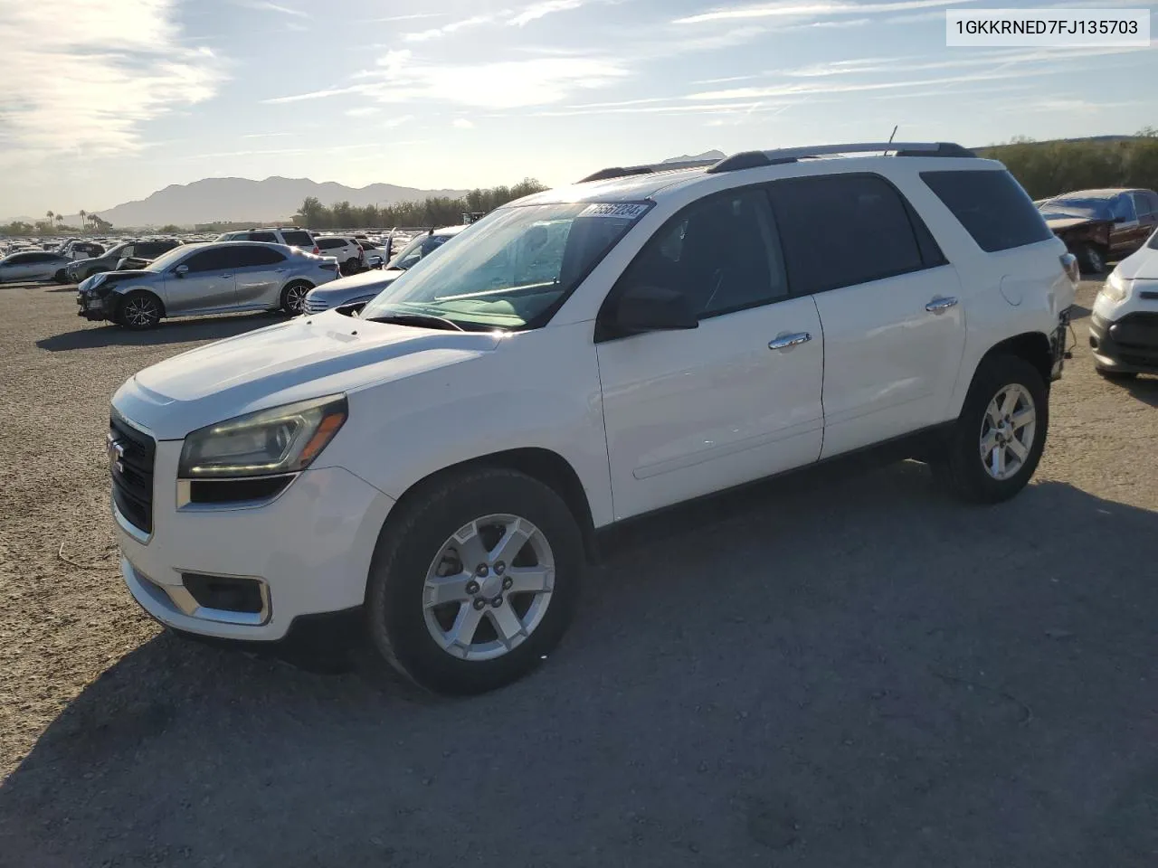 2015 GMC Acadia Sle VIN: 1GKKRNED7FJ135703 Lot: 75561234