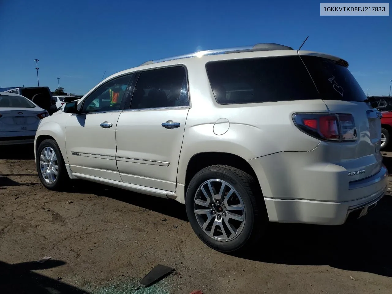 2015 GMC Acadia Denali VIN: 1GKKVTKD8FJ217833 Lot: 75904834