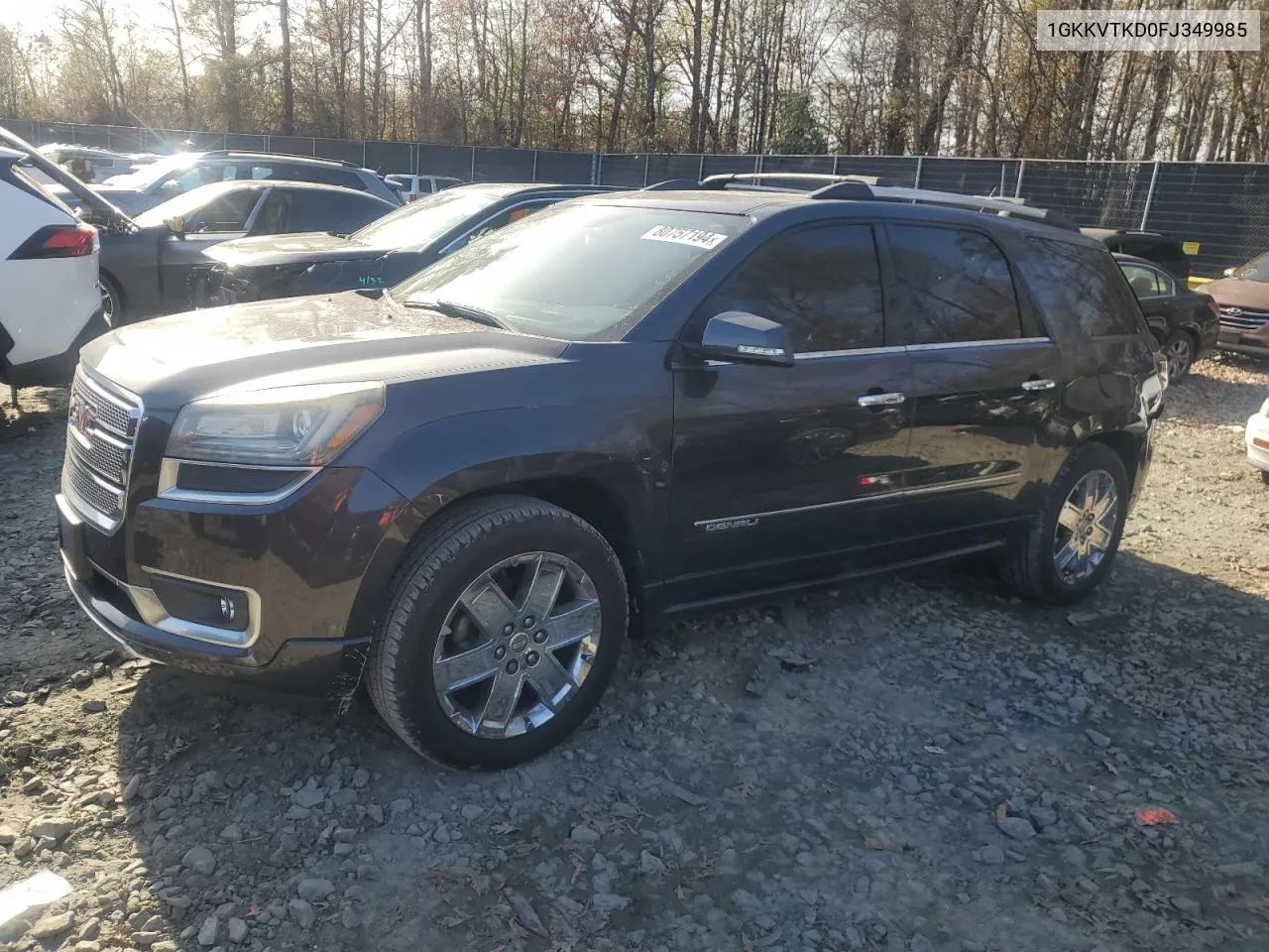 2015 GMC Acadia Denali VIN: 1GKKVTKD0FJ349985 Lot: 80757194