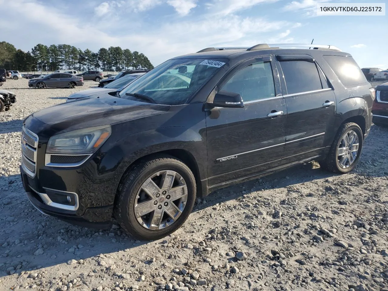 2016 GMC Acadia Denali VIN: 1GKKVTKD6GJ225172 Lot: 75482484