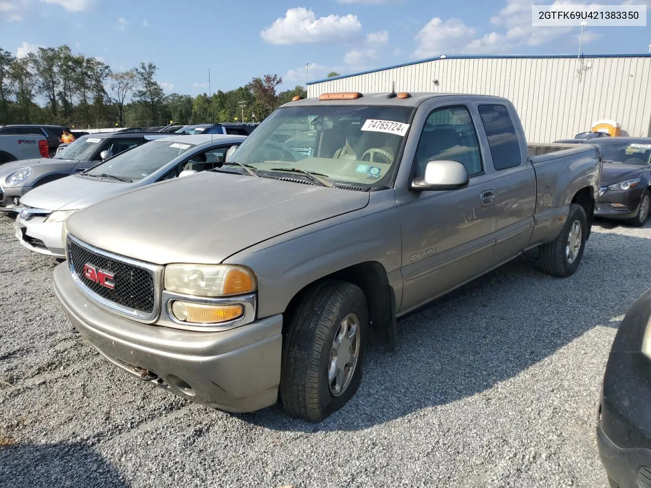 2002 GMC Sierra K1500 Denali VIN: 2GTFK69U421383350 Lot: 74765724