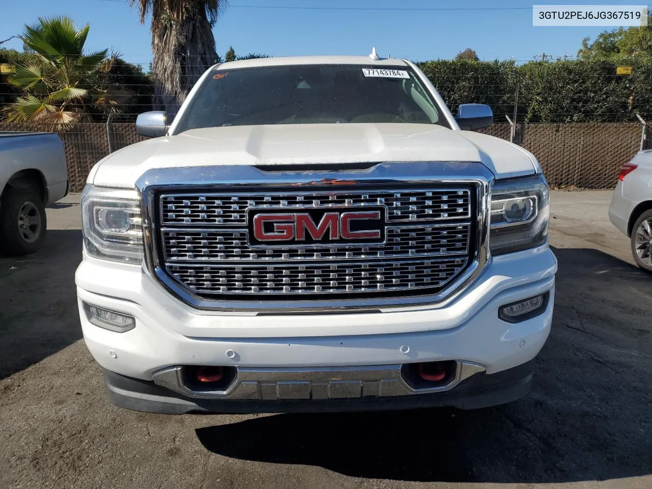 2018 GMC Sierra K1500 Denali VIN: 3GTU2PEJ6JG367519 Lot: 77143784