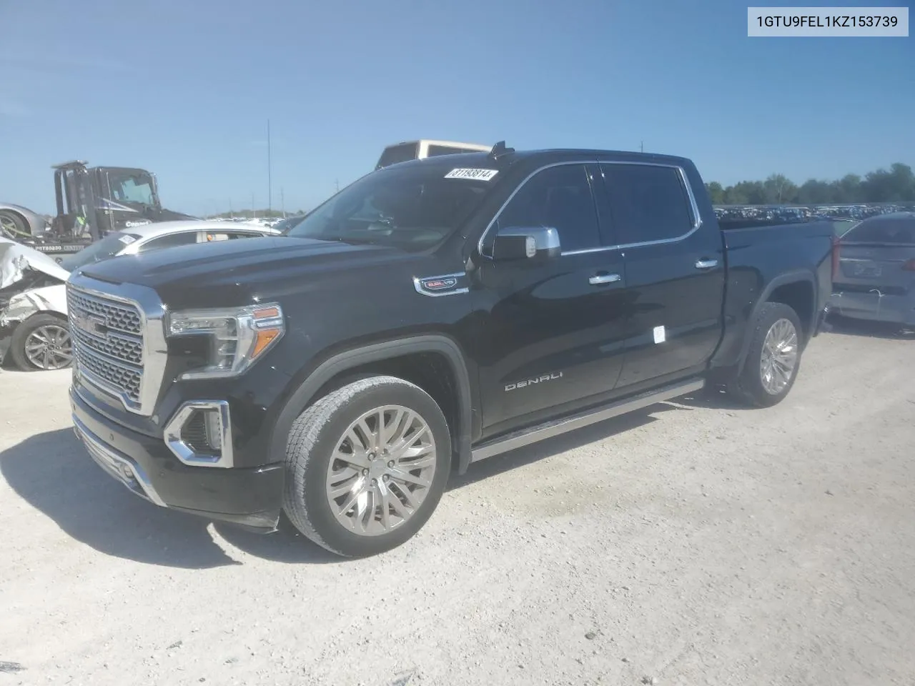 2019 GMC Sierra K1500 Denali VIN: 1GTU9FEL1KZ153739 Lot: 81193814