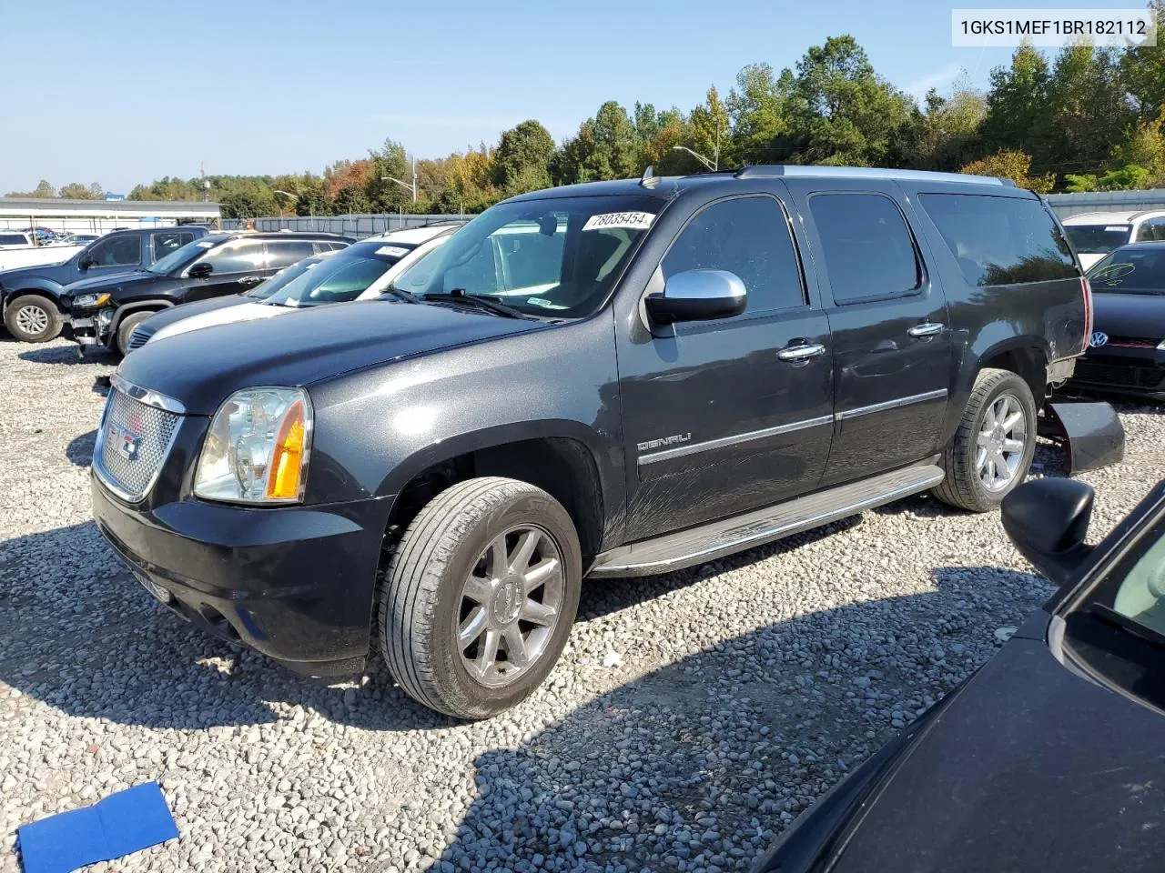 2011 GMC Yukon Xl Denali VIN: 1GKS1MEF1BR182112 Lot: 78035454