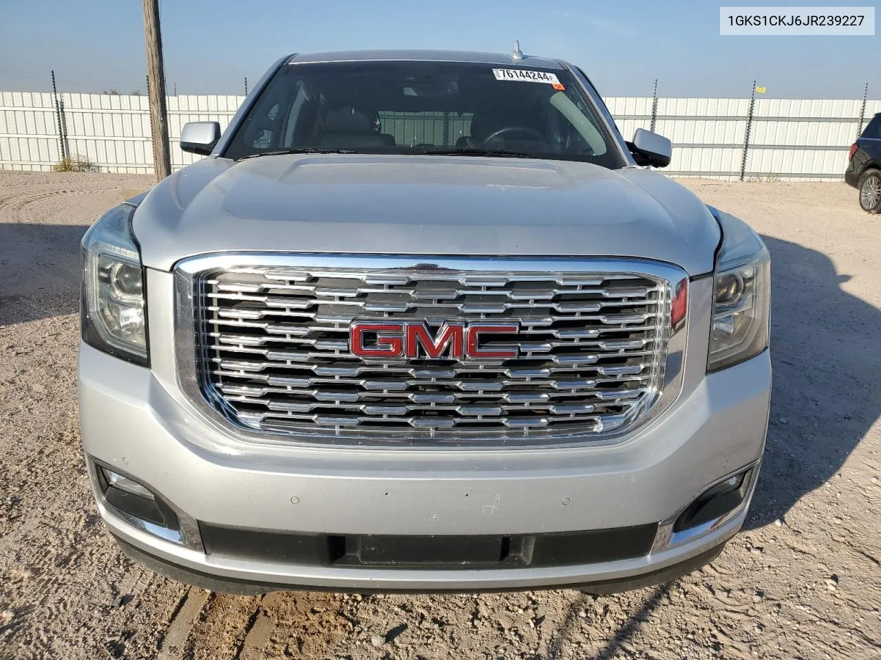 2018 GMC Yukon Denali VIN: 1GKS1CKJ6JR239227 Lot: 76144244