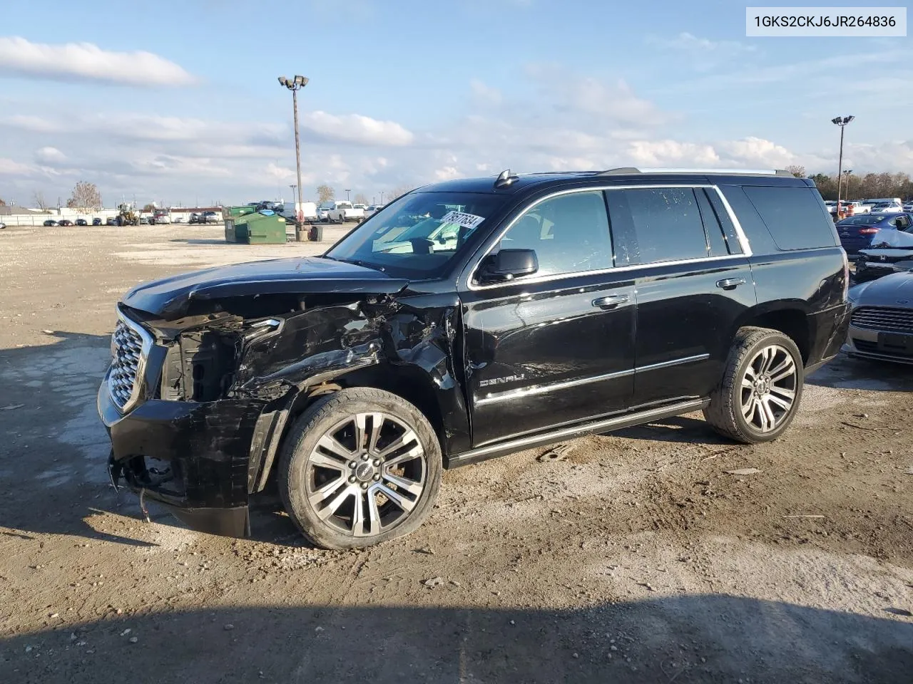 2018 GMC Yukon Denali VIN: 1GKS2CKJ6JR264836 Lot: 79577634