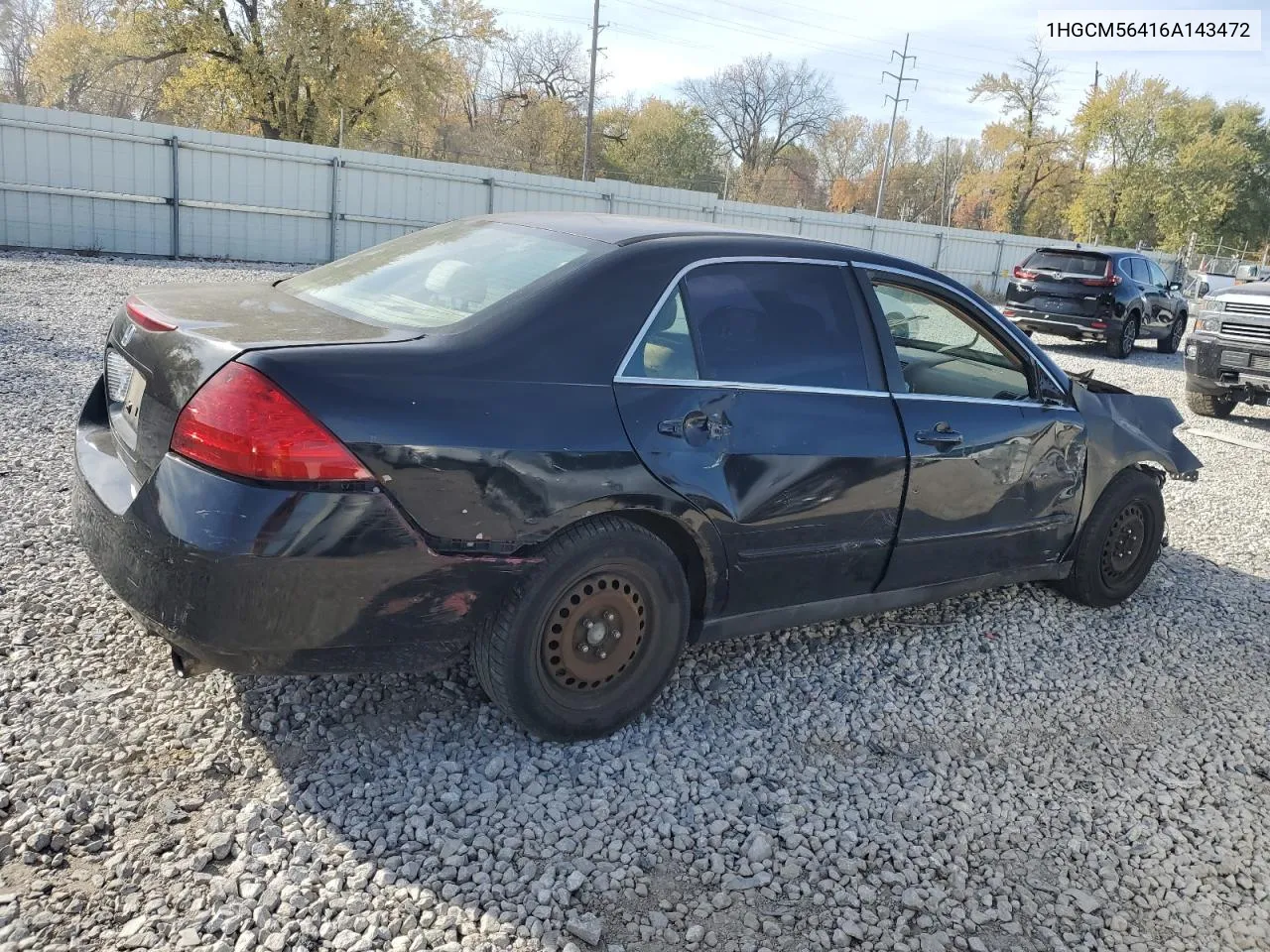 2006 Honda Accord Lx VIN: 1HGCM56416A143472 Lot: 77872104